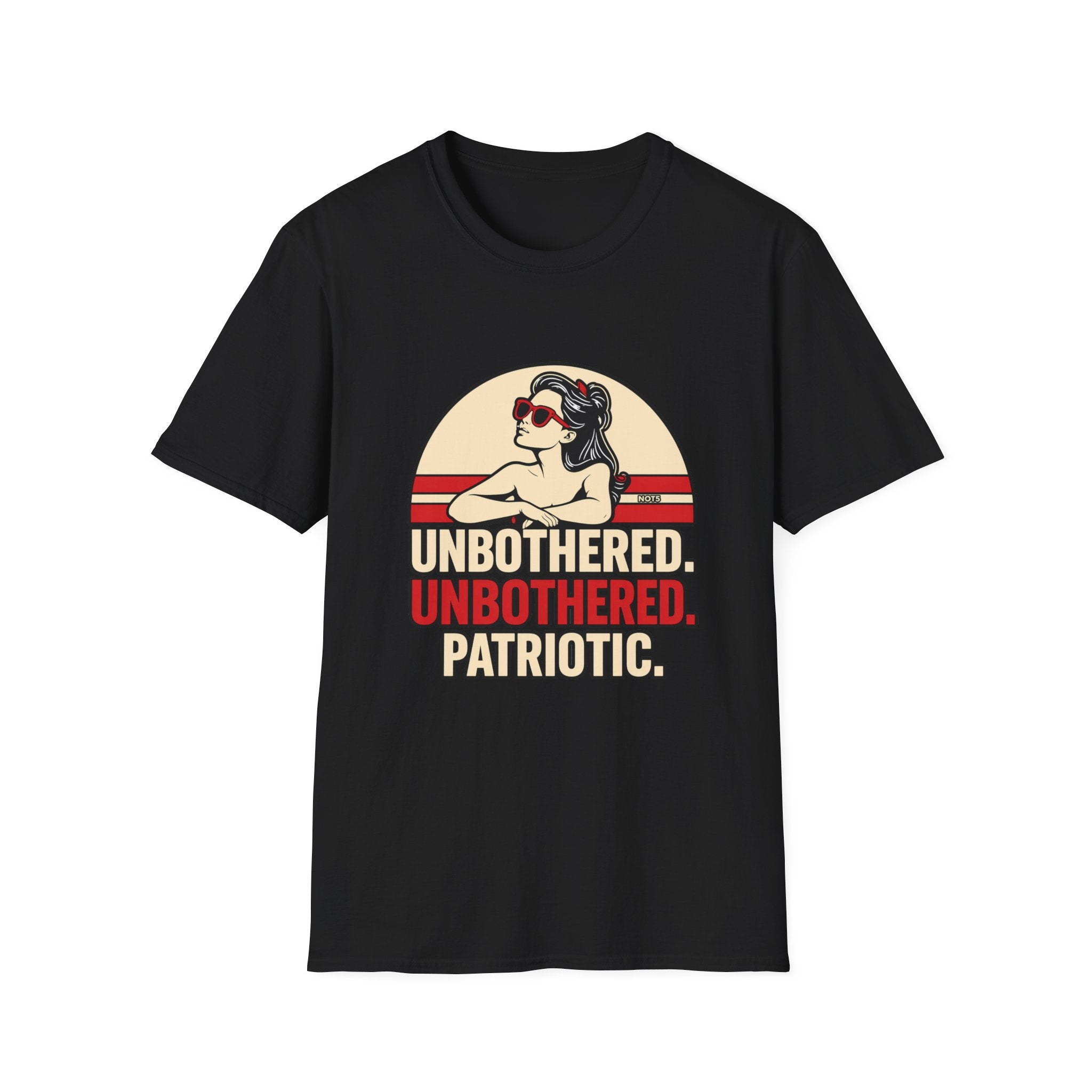 Unbothered Patriotic T-Shirt