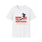 Unbothered Patriotic T-Shirt