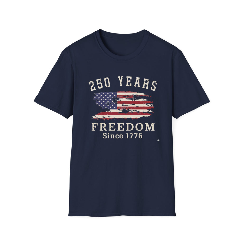 250 Years Freedom Since 1776 Distressed American Flag Patriotic T-Shirt