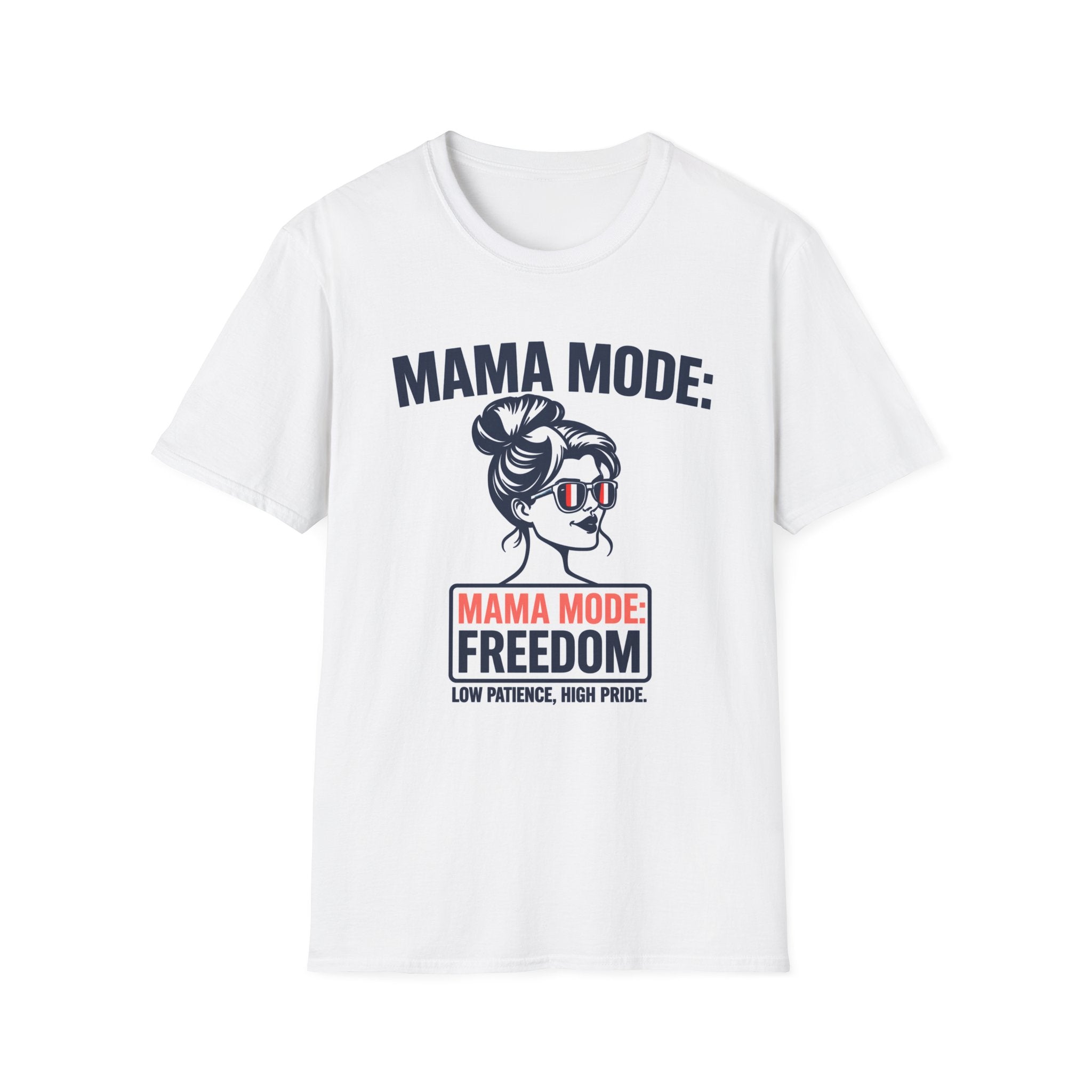 Mama Mode Freedom T-Shirt