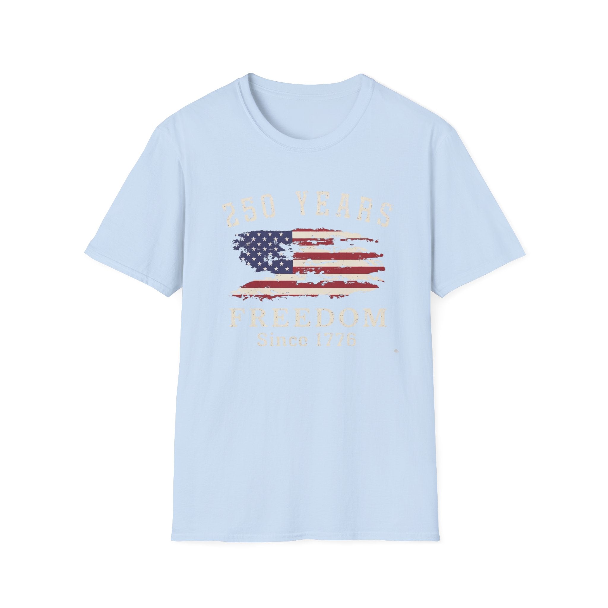 250 Years Freedom Since 1776 Distressed American Flag Patriotic T-Shirt