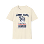 Mama Mode Freedom T-Shirt