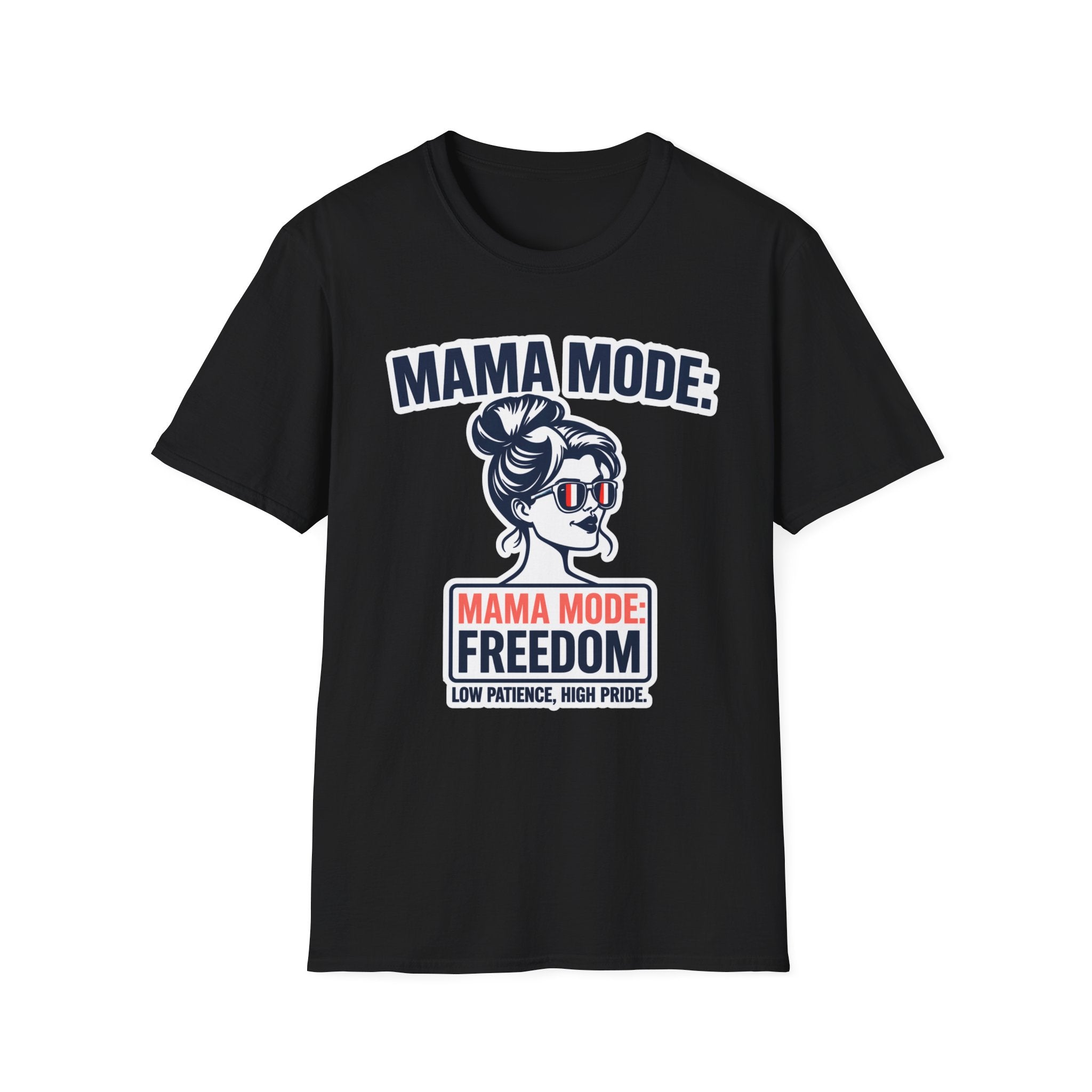 Mama Mode Freedom T-Shirt