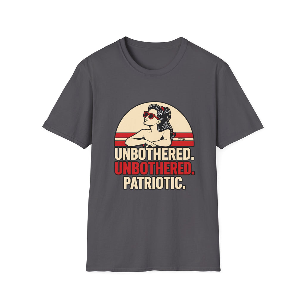 Unbothered Patriotic T-Shirt