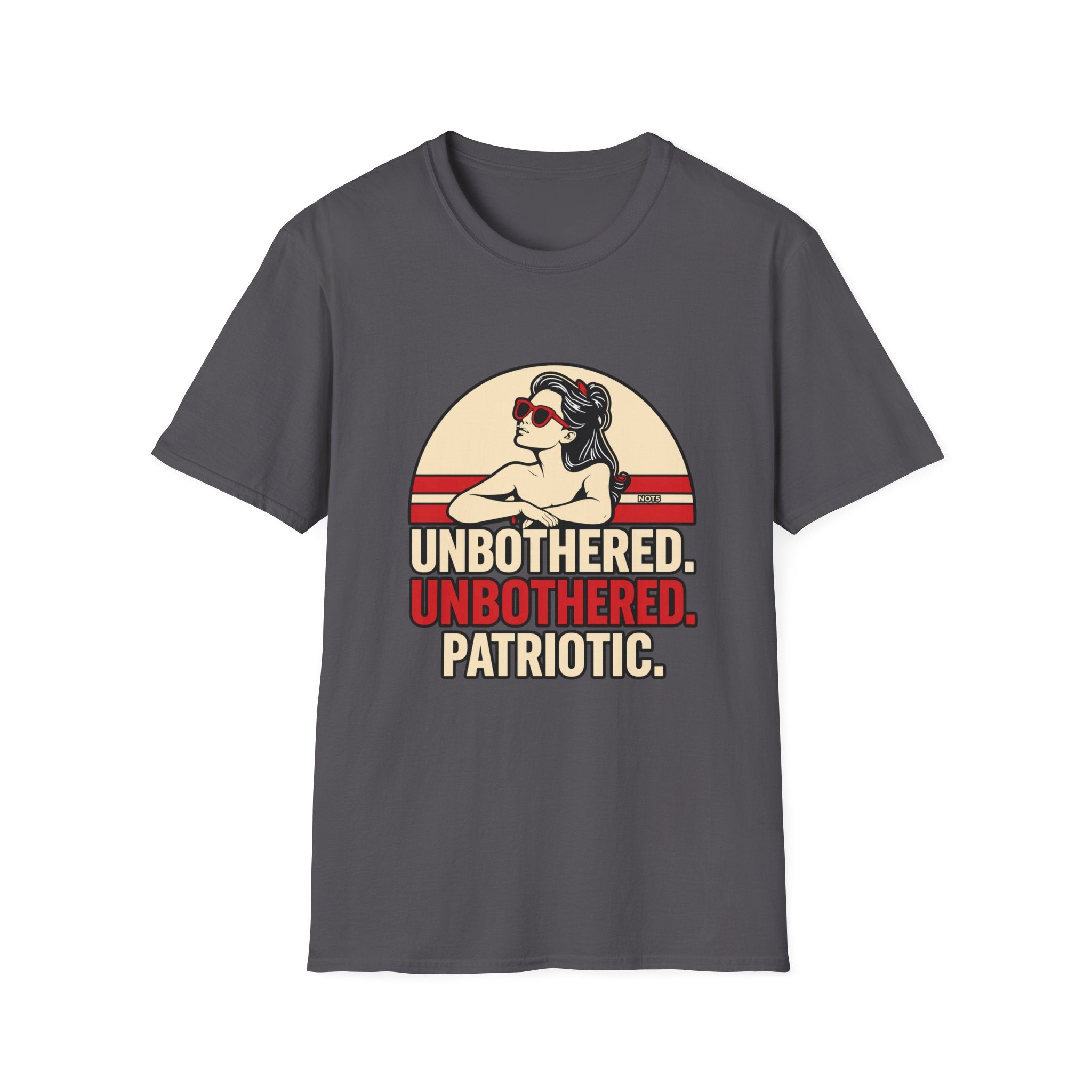 Unbothered Patriotic T-Shirt