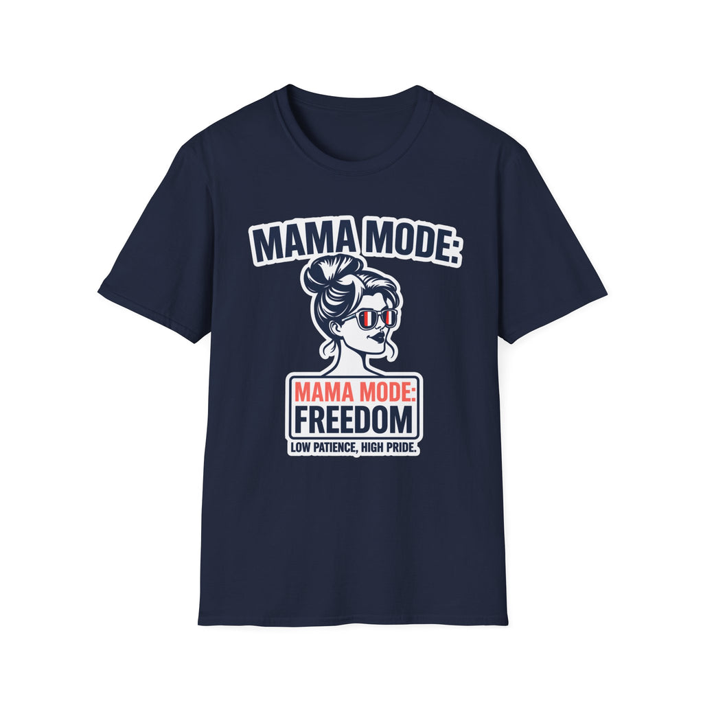 Mama Mode Freedom T-Shirt
