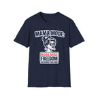 Mama Mode Freedom T-Shirt