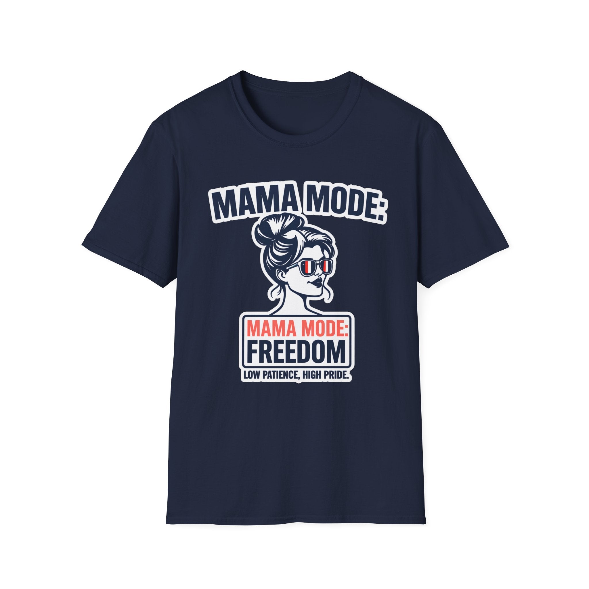 Mama Mode Freedom T-Shirt