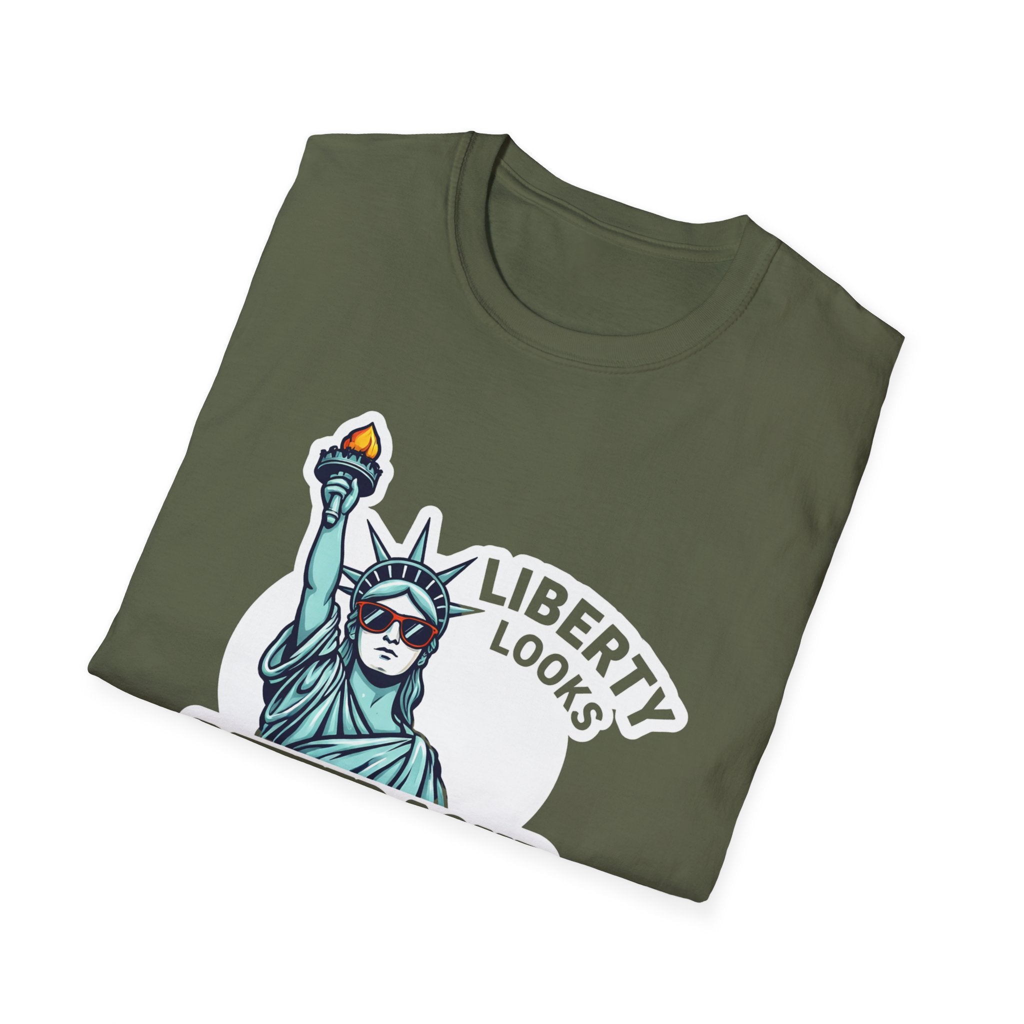 Liberty Looks Better Loud T-Shirt